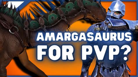 Is The Amargasaurus Good For PvP Taming Tricks Ark Lost Island YouTube