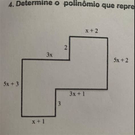 Determine O Polinomio Que Representa A Area E O Perimetro De Cada