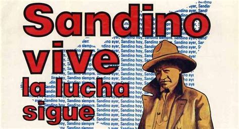 Sandino Vive La Lucha Sigue Caracas Chronicles