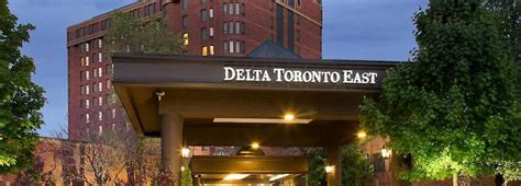 Delta Hotels By Marriott Toronto East Toronto