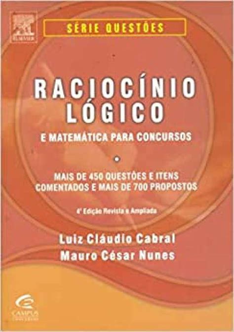 Livro Racioc Nio L Gico E Matem Tica Para Concursos Luiz Claudio