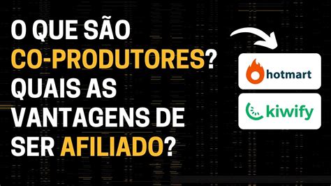 O Que S O Co Produtores Quais As Vantagens De Ser Afiliado Curso