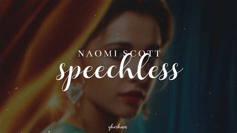 Naomi Scott Speechless Lyrics Youtube