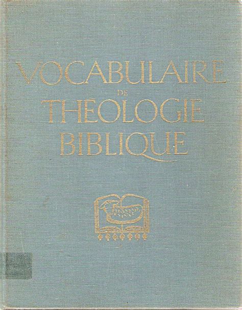 Amazon Co Jp Vocabulaire De Th Ologie Biblique