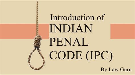 Introduction Of Indian Penal Code Ipc Law Guru Youtube