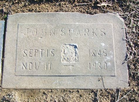 John Wesley Sparks 1845 1930 Find A Grave Memorial