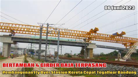 Bertambah 4 Girder Baja Terpasang Pembangunan Fly Over Stasiun