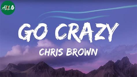 Chris Brown Go Crazy Youtube