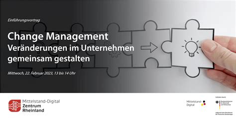 Change Management Veränderungen im Unternehmen gemeinsam gestalten