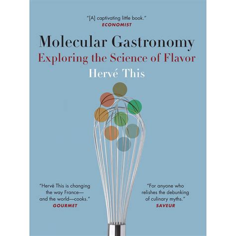 Molecular Gastronomy Exploring The Science Of Flavor Arts And