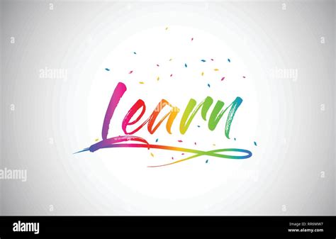 Learn Creative Word Text With Handwritten Rainbow Vibrant Colors And