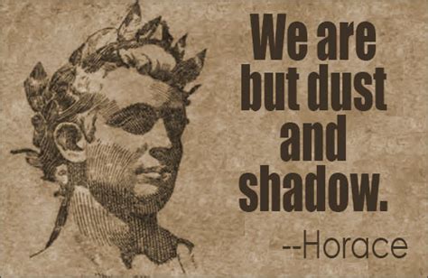 Roman Poet Horace Quotes. QuotesGram