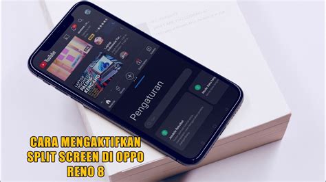 Cara Mengaktifkan Split Screen Di Oppo Reno 8 YouTube