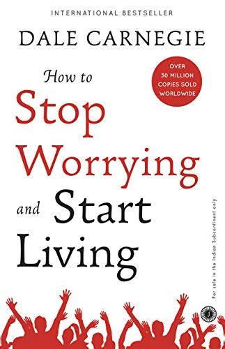 How To Stop Worrying And Start Living Isbn 9789388423380 Campusbooks