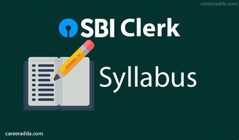 SBI Clerk Syllabus 2022 : Exam Pattern, Date, Selection Procedure