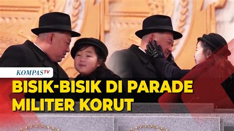 Langka Momen Kim Jong Un Bisik Bisik Dengan Putrinya Di Parade Militer