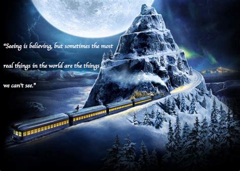 One Of The Best Quotes From The Polar Express Christmas Christmas