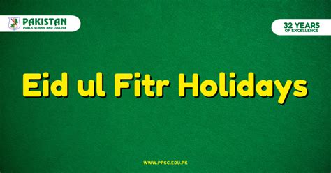 Eid Ul Fitr 2023 Holidays Announced By Pakistan Public School And