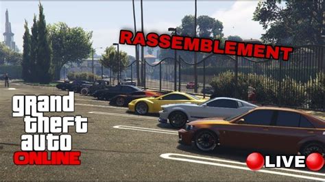 LIVE GTA 5 ONLINE RASSEMBLEMENT PS4 FR YouTube