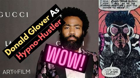 Donald Glover As Hypno Hustler In An Upcoming Spider Man Movie Marvel