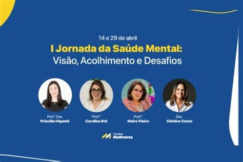 Faculdade Multiversa Promove Palestras Sobre Saúde Mental H2foz