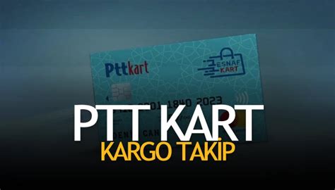 PTT Bank Kartı Kargo Takip - PTT Kart Sorgulama - Kargo Takip