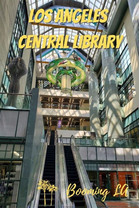 The Los Angeles Central Library is the Heart of Knowledge for Los Angeles