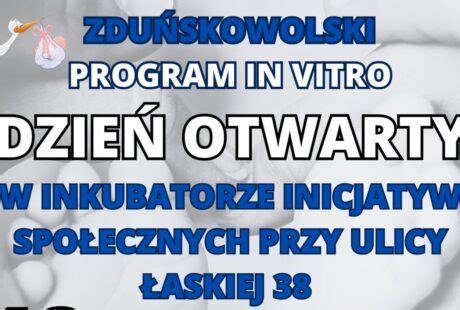 Miejski Program In Vitro Dzie Otwarty Miasto Zdu Ska Wola