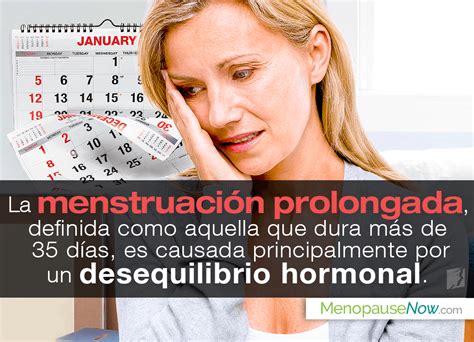 Menstruación prolongada Menopause Now