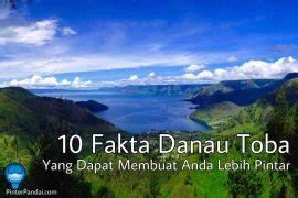 Danau Toba Terbesar Di Indonesia Dan Asia Tenggara