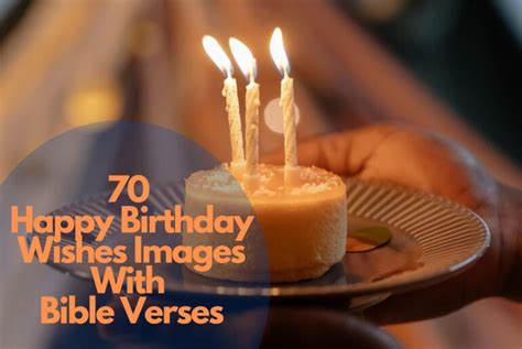 70 Inspiring Happy Birthday Wishes Images With Bible Verses