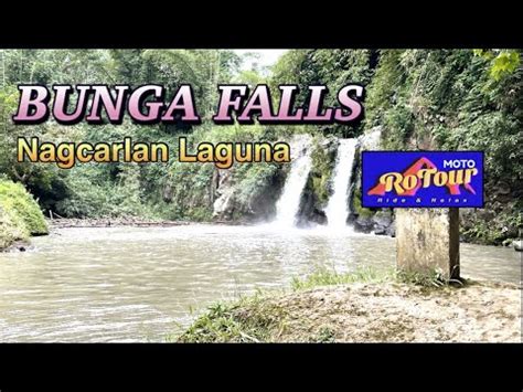 BUNGA FALLS Nagcarlan Laguna YouTube