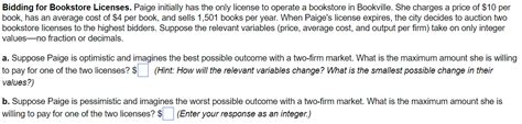 Solved Bidding For Bookstore Licenses Paige Initially Has Chegg