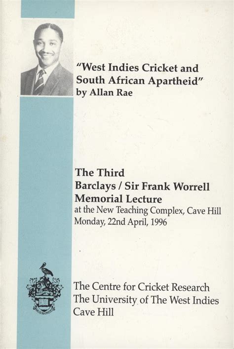 West Indies Cricket And South African Apartheid Frank Worrell