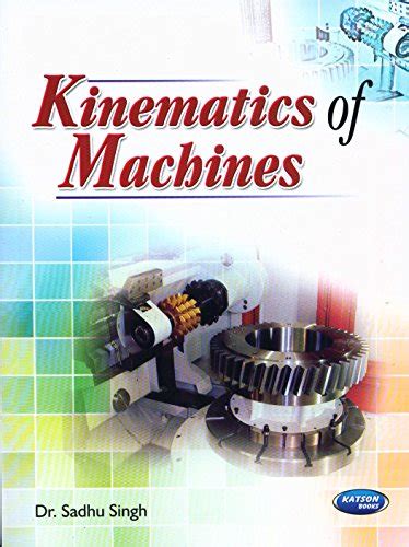 Buy Kinematics Of Machines Book Online At Low Prices In India