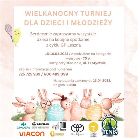 Wielkanocny Turniej Tenisa dla Dzieci i Młodzieży Leszno Tenis Klub