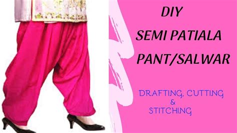 Sim Semi Patiala Pant Draftingcutting And Stitching Diy Salwar