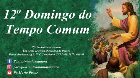 12º Domingo do Tempo Comum YouTube