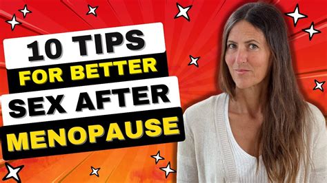 10 Tips For Better Sex After Menopause YouTube