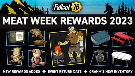 All New Meat Week Rewards Grahm S Updated Inventory Fallout