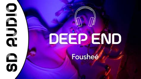 Fousheé - Deep End (8D AUDIO) - YouTube