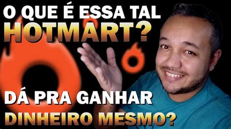 O que é HOTMART Como FUNCIONA GANHAR DINHEIRO NA HOTMART por Rafa Co