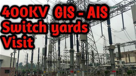 400kV 220kV Electrical Substation Visit GIS Substation All