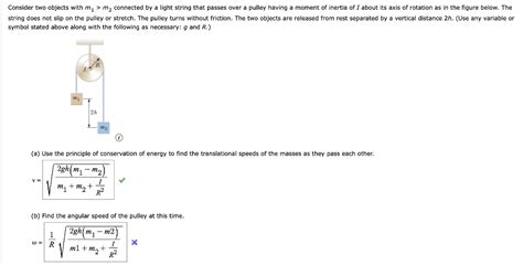 Solved Consider Two Objects With Masses M1 And M2 Connected By A Light