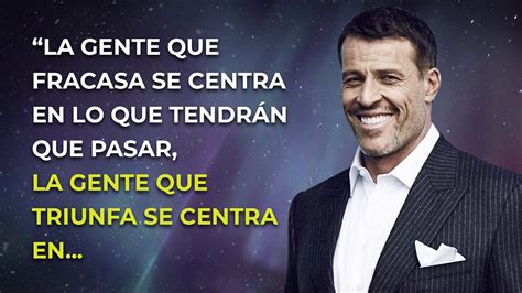 Frases De Tony Robbins Frases Motivadoras Para La Vida Youtube