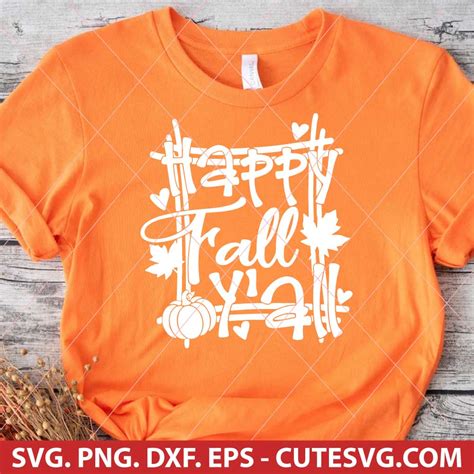 Happy Fall Yall Svg Fall Svg Autumn Svg Thanksgiving Svg Hello