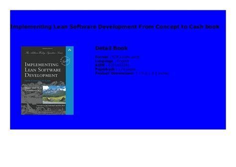 Implementing Lean Software Development From Concept To Cash Book 234