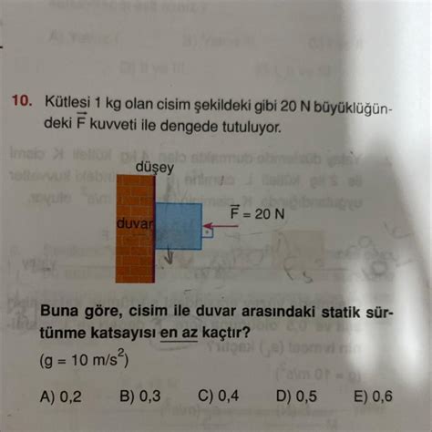 K Tlesi Kg Olan Cisim Ekildeki Gibi N B Y Kl N Deki F