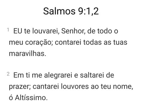 Salmos EU te louvarei Senhor de todo o meu coração contarei todas as