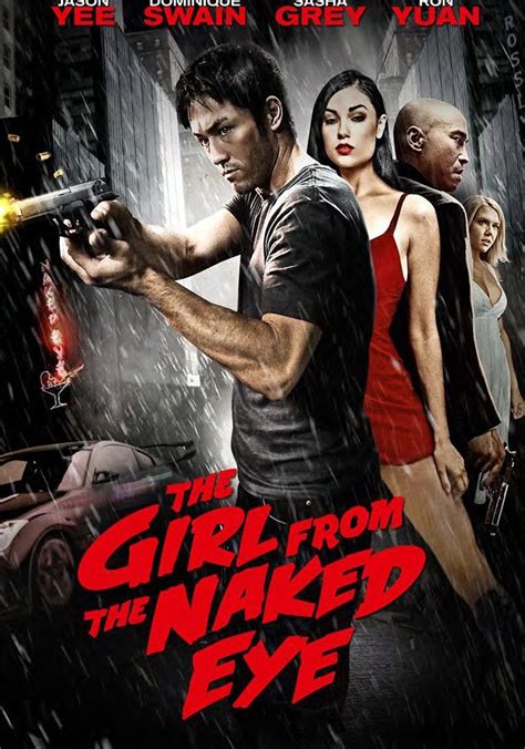 The Girl from the Naked Eye película Ver online